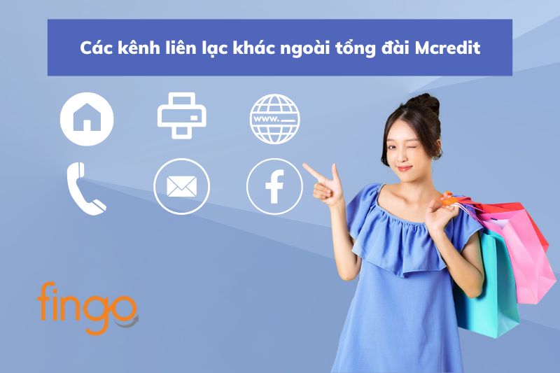 Các kênh liên lạc khác ngoài tổng đài Mcredit